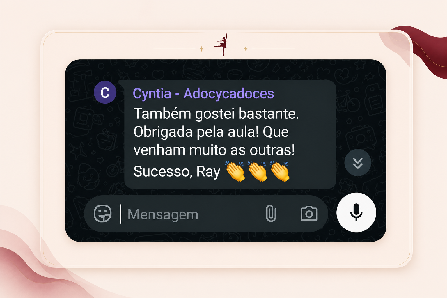 Depoimento de Cyntia no WhatsApp agradecendo pela aula da Rayanne